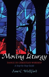 bokomslag Moving Liturgy