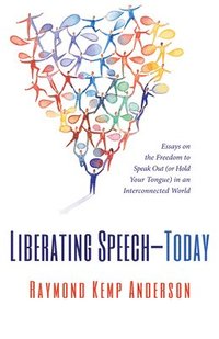 bokomslag Liberating Speech-Today