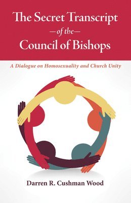 Darren Cushman Wood - Secret Transcript of the Council of Bishops, Häftad