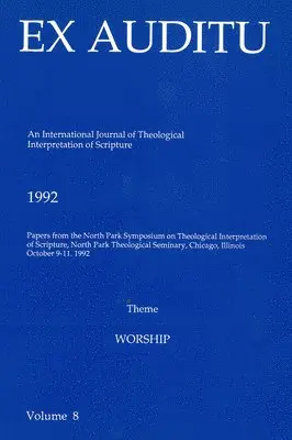 Klyne Snodgrass - Ex Auditu - Volume 08: An International Journal for the Theological Interpretation of Scripture, Häftad. Tillgänglighet: Tillfälligt slut