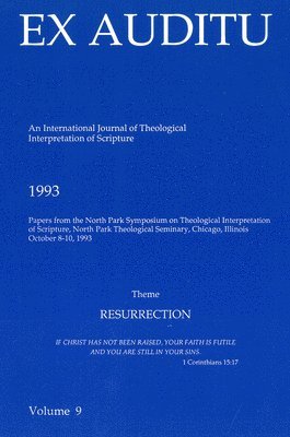 Klyne Snodgrass - Ex Auditu - Volume 09: An International Journal for the Theological Interpretation of Scripture, Häftad