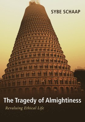 The Tragedy of Almightiness 1