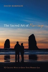 bokomslag Sacred Art of Marriage