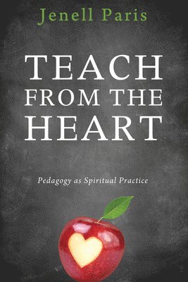 bokomslag Teach from the Heart