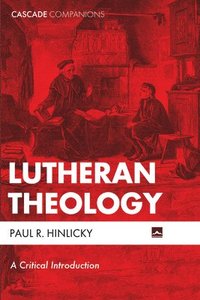 bokomslag Lutheran Theology