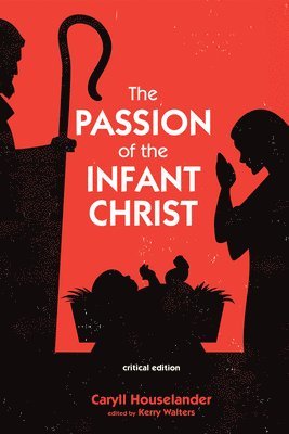 The Passion of the Infant Christ 1