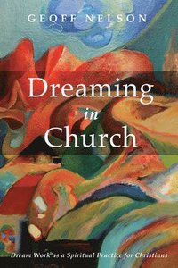 bokomslag Dreaming in Church