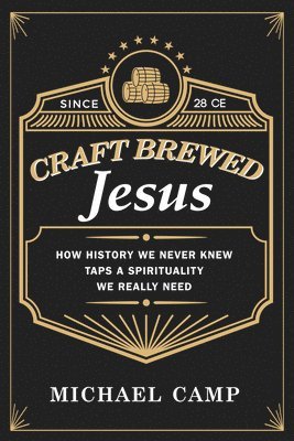 bokomslag Craft Brewed Jesus