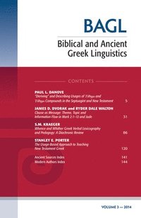 bokomslag Biblical and Ancient Greek Linguistics, Volume 3