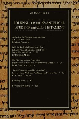 Journal for the Evangelical Study of the Old Testament, 4.1 1