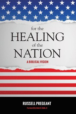 For the Healing of the Nation 1