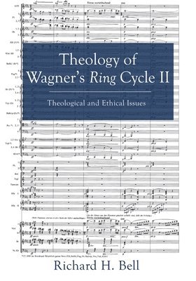 bokomslag Theology of Wagner's Ring Cycle II