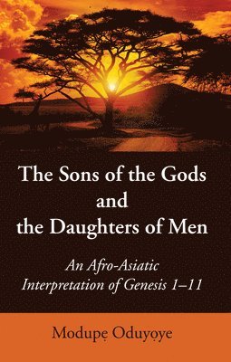 The Sons of the Gods and the Daughters of Men 1