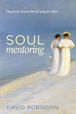 David Robinson - Soul Mentoring, Inbunden
