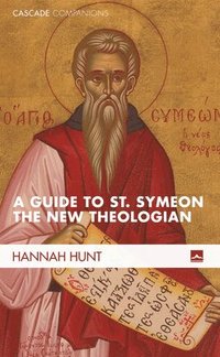 bokomslag A Guide to St. Symeon the New Theologian