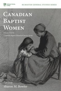 bokomslag Canadian Baptist Women