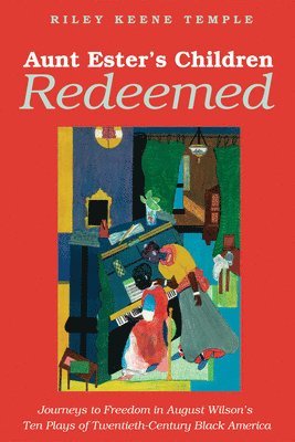 Aunt Ester's Children Redeemed 1