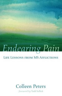 bokomslag Endearing Pain