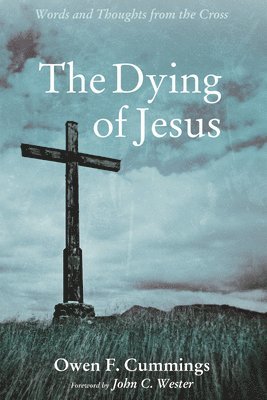 The Dying of Jesus 1