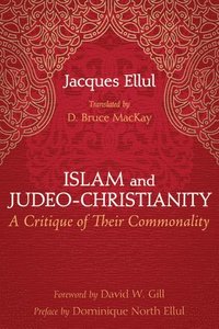 bokomslag Islam and Judeo-Christianity