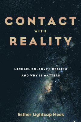 Contact with Reality 1
