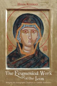 bokomslag Ecumenical Work of the Icon