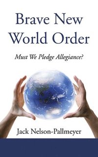 bokomslag Brave New World Order