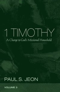 bokomslag 1 Timothy, Volume 3