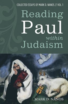 Reading Paul within Judaism 1