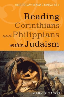bokomslag Reading Corinthians and Philippians Within Judaism