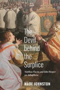 bokomslag The Devil behind the Surplice