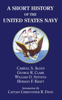 bokomslag A Short History of the United States Navy