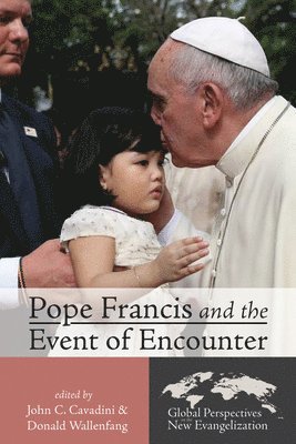 bokomslag Pope Francis and the Event of Encounter