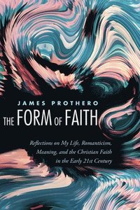 bokomslag Form of Faith