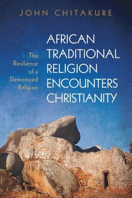 African Traditional Religion Encounters Christianity 1