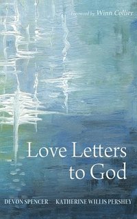 bokomslag Love Letters to God