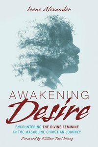 bokomslag Awakening Desire