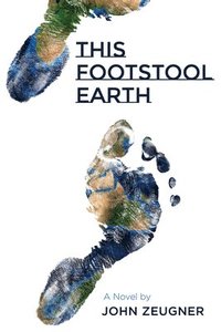bokomslag This Footstool Earth