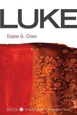 Diane G Chen, Diane G. Chen - Luke, Inbunden