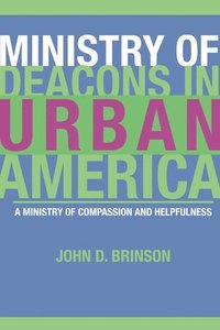 bokomslag Ministry of Deacons in Urban America