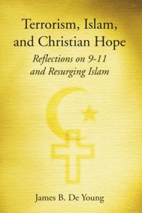 bokomslag Terrorism, Islam, and Christian Hope