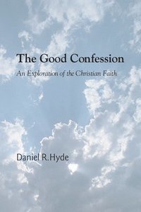 bokomslag The Good Confession
