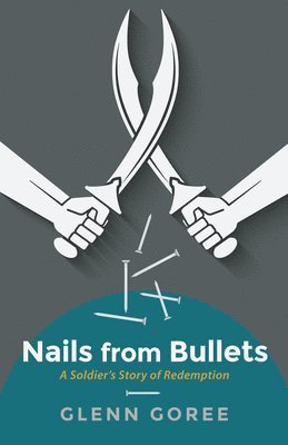 Nails from Bullets 1