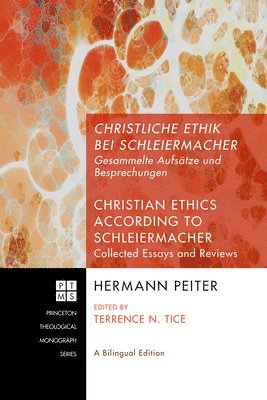 bokomslag Christliche Ethik bei Schleiermacher - Christian Ethics according to Schleiermacher
