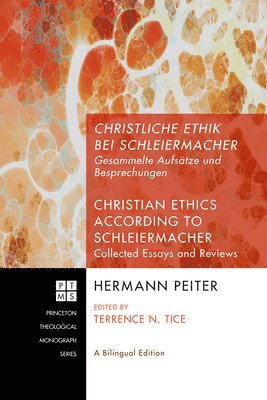 bokomslag Christliche Ethik Bei Schleiermacher - Christian Ethics According to Schleiermacher