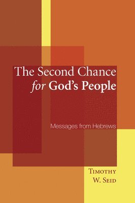 The Second Chance for God's People 1