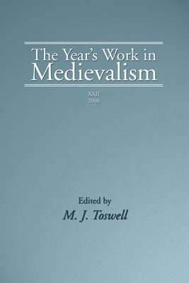 bokomslag The Year's Work in Medievalism, 2008