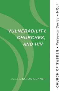 bokomslag Vulnerability, Churches, and HIV