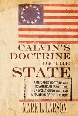 bokomslag Calvin's Doctrine of the State