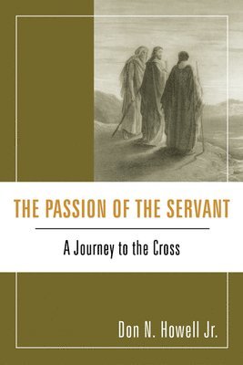 bokomslag Passion of the Servant